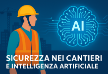 Sicurezza nei cantieri: perché l’edilizia resta il settore più a rischio e come l’AI può cambiare la prevenzione