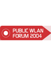 20/05/04 – PUBLIC WLAN FORUM 2004