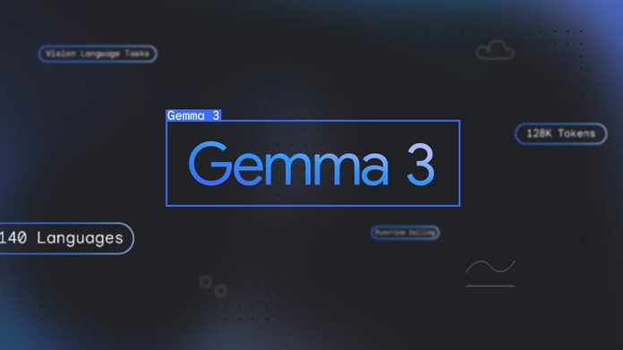 Google Gemma 3 Google Gemma 3