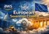 AWS spinge sulla sovranità digitale: nasce la European Sovereign Cloud
