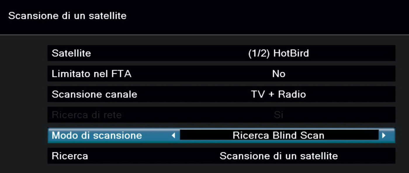 Ricerca canali satellitari con metodo “blind scan” (alla cieca)