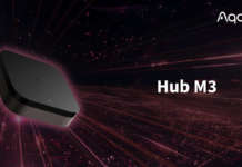 Aqara rilascia Hub M3, per una smart home incentrata sulla privacy Aqara