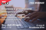 Sicurezza prevenzione e Covid-19: partecipa al webinar gratuito Sicurezza prevenzione e Covid-19