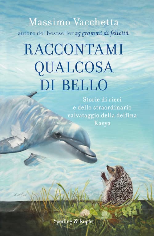Raccontami qualcosa di bello libro Raccontami qualcosa di bello libro