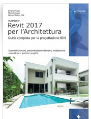Manuale Autodesk Revit 2017