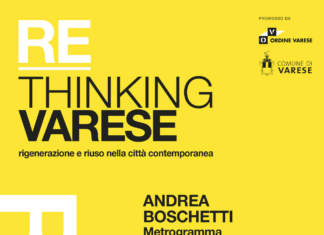 Rigenerazione e riuso della città: Re_Thinking Varese