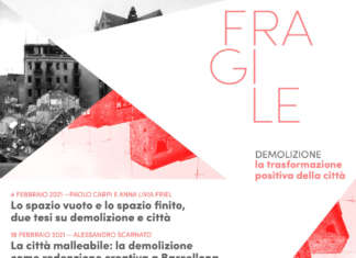 Demolizione. La trasformazione positiva della città