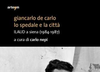 Giancarlo De Carlo. Lo spedale e la città