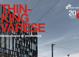 Thinking Varese. Testimonianze di architettura: Cino Zucchi