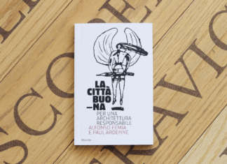 La città buona. Per un’architettura responsabile