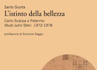 L’istinto della bellezza. Carlo Scarpa a Palermo