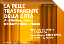 La pelle trasparente della città. Architettura, design, trasformazione urbana