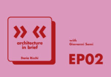 Architecture in Brief EP.02 – Daria Ricchi intervista Giovanni Semi | È il capitalismo bellezza! architecture in brief daria ricchi ep 02