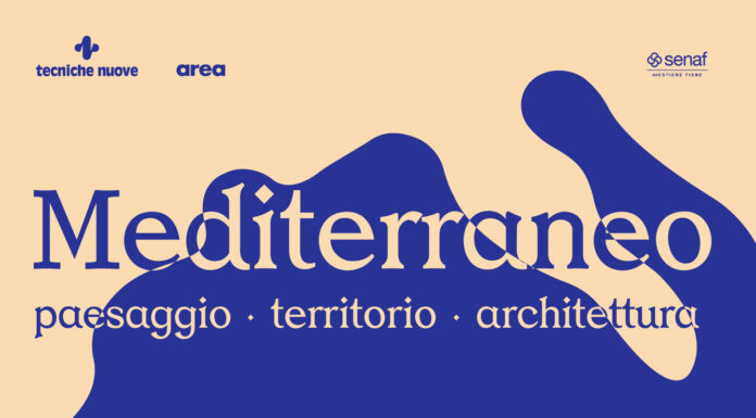 Mediterraneo: paesaggio · territorio · architettura