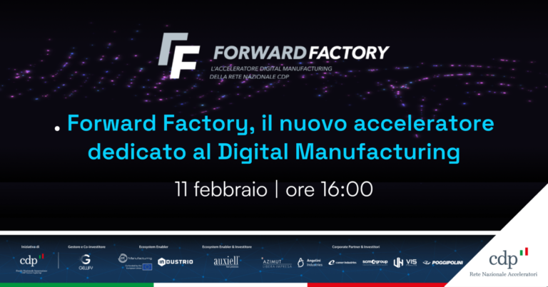 Digital manufacturing: Forward Factory seleziona startup fino all’8 aprile