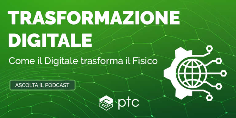Cresce il podcast Trasformazione Digitale di PTC Italia