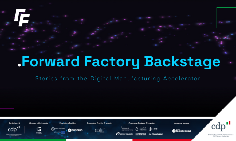 Forward Factory Backstage. Settore manifatturiero e modelli di innovazione: il Venture Building