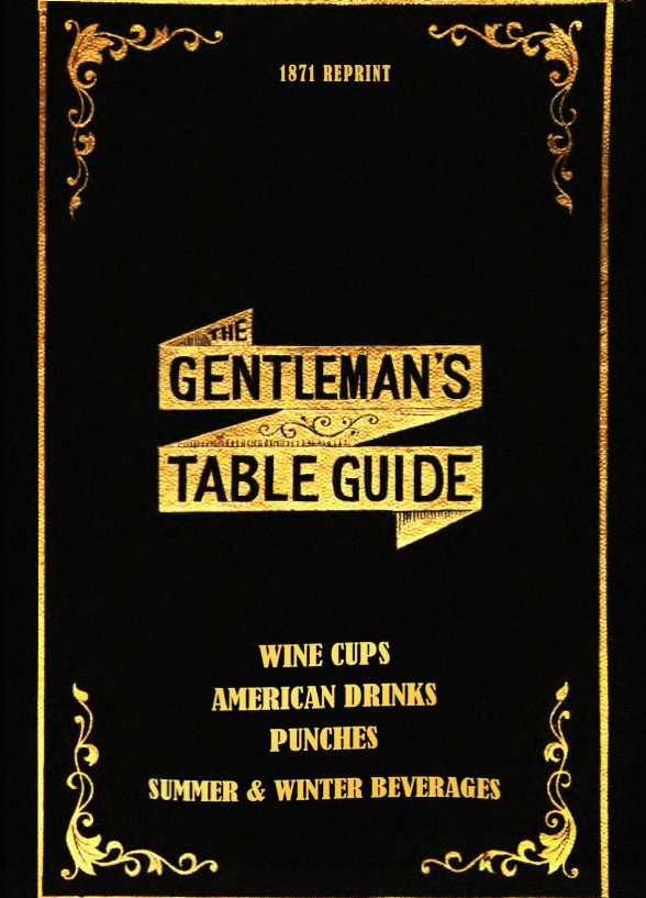 The Gentleman’s Table Guide