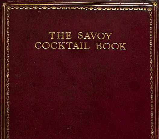 The Savoy Cocktail Book (1930) di Harry Craddock The Savoy Cocktail Book