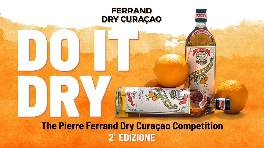 Do it Dry! The Pierre Ferrand Dry Curaçao Competition 2022