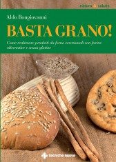 Basta grano!