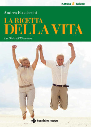 La ricetta della vita