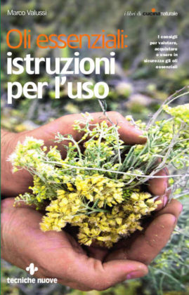 Oli essenziali: istruzioni per l’uso