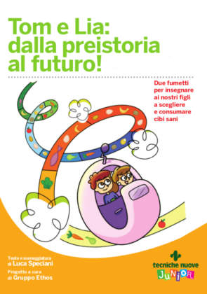 Tom e Lia: dalla preistoria al futuro!