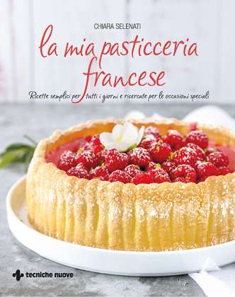 La mia pasticceria francese