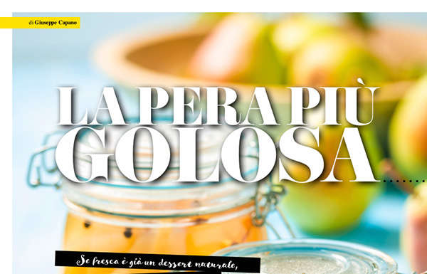 Come conservare le pere per ritrovarle gustosamente in dolci e piatti salati