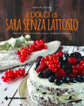 dolci senza lattosio
