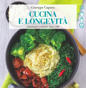 Cucina e longevità di Giuseppe Capano