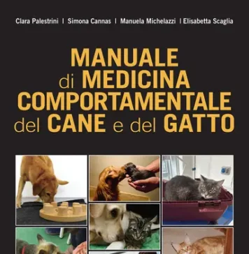 Manuale di medicina comportamentale del cane e del gatto Manuale di medicina comportamentale del cane e del gatto