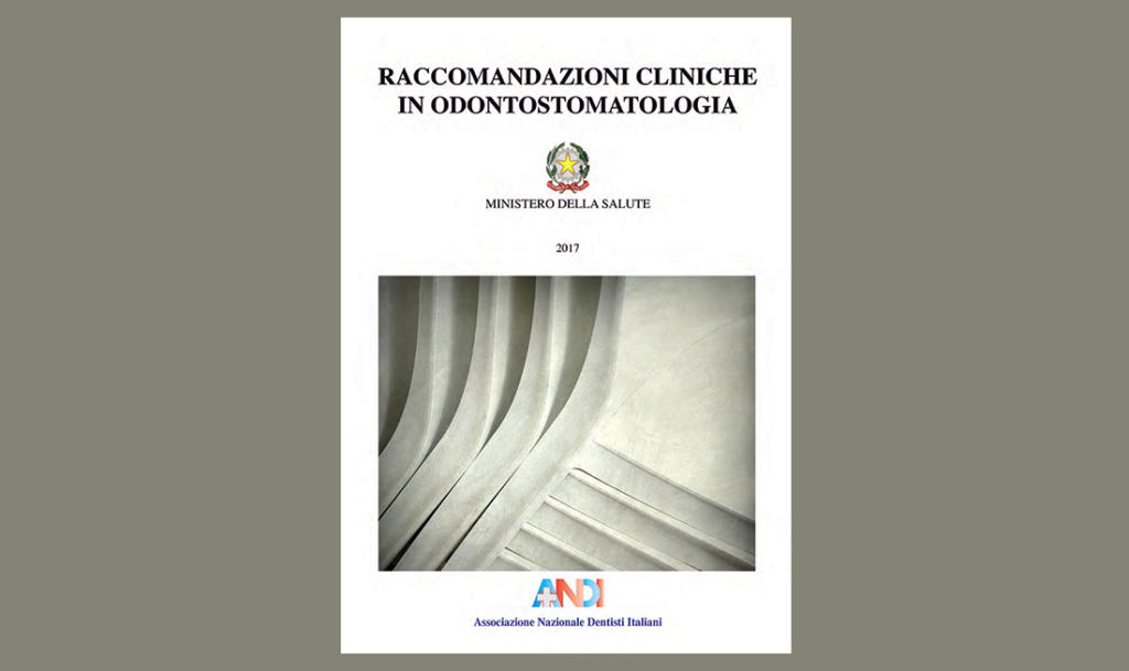 Raccomandazioni cliniche in odontostomatologia