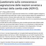 Fig. 4 View del questionario sulla conoscenza e segnalazione delle reazioni avverse a farmaci della cavità orale (ADR-O).
