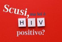 Scusi, ma lei è HIV positivo?