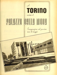 Immagine dell'inaugurazione nel 1940 del Palazzo della Moda poi modificato nel dopoguerra e ampliato da Pier Luigi Nervi. 