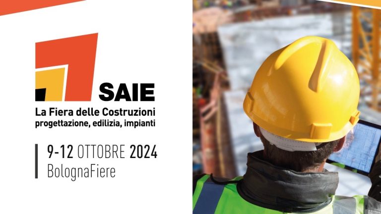 Saie Bologna 2024: ecco il biglietto gratuito per i professionisti delle costruzioni