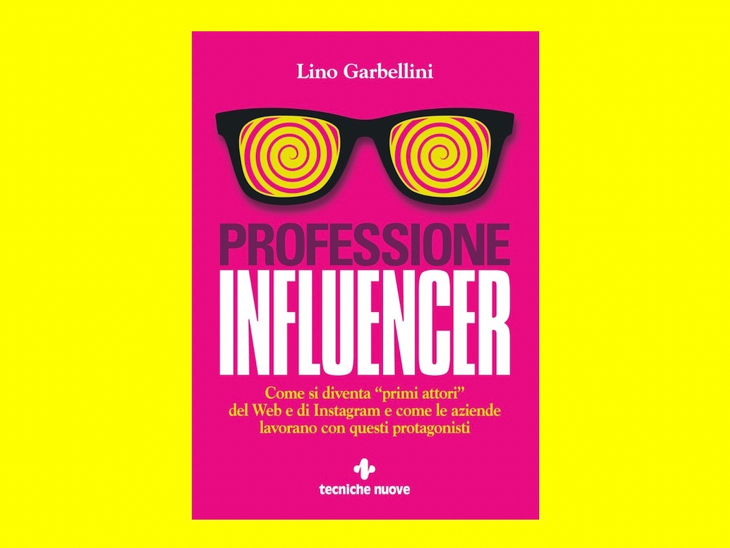 Lino Garbellini. Professione influencer