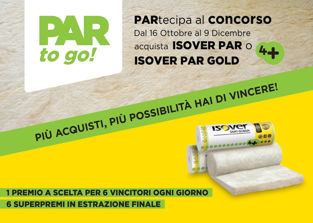 Saint-Gobain Isover. “Par to go!” il nuovo concorso per rivendite e applicatori