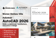 Autodesk AutoCAD 2026. Guida completa per architettura, meccanica e design