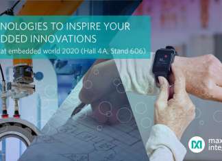 Maxim Integrated ispira le innovazioni embedded all’Embedded World 2020