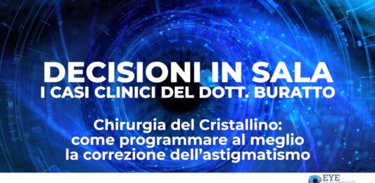 Chirurgia del cristallino: come programmare al meglio la correzione dell’astigmatismo