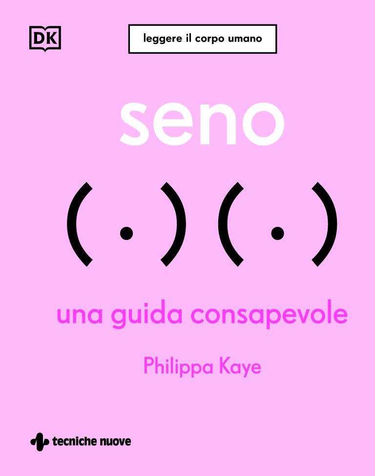 Seno. Una guida consapevole