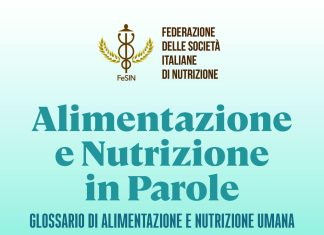 “Alimentazione e Nutrizione in parole”: il nuovo Glossario FeSIN mira a eliminare ambiguità ed errori di comunicazione