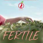 Fertile, le Donne dell’ortofrutta si raccontano La locandina del film documentario Fertile, promosso dall'Associazione Le donne dell'ortofrutta