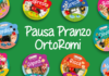 La linea OrtoRomi Pausa Pranzo