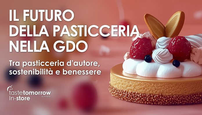 Banner di presentazione di Taste Tomorrow In store , evento di Puratos per la pasticceria nella GDO