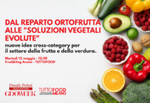 Dal reparto Ortofrutta alle "soluzioni vegetali evolute": nuove idee cross-category per il settore della frutta e della verdura
