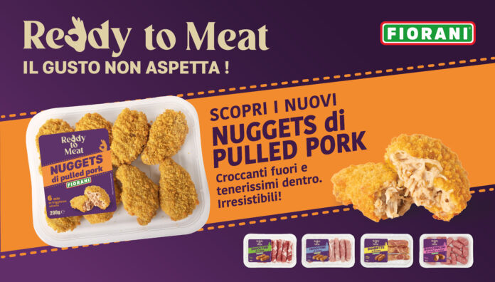 Fiorani ready to meat 2026 Visual promozionale della linea Ready to Meat Fiorani carne con i nuovi Nuggets di Pulled Pork in primo piano, la vaschetta ATP del prodotto e i pack di involtini, bombette e bocconcini di suino